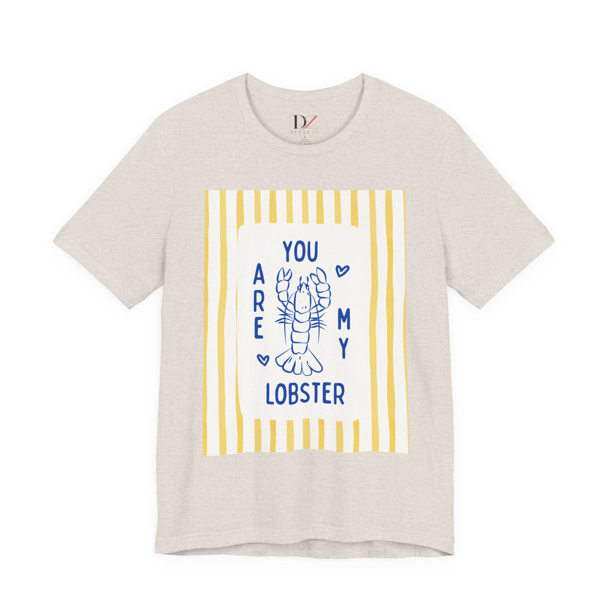You Are My Lobster T-Shirt | Cute Lobster Illustration, Nautical Stripes