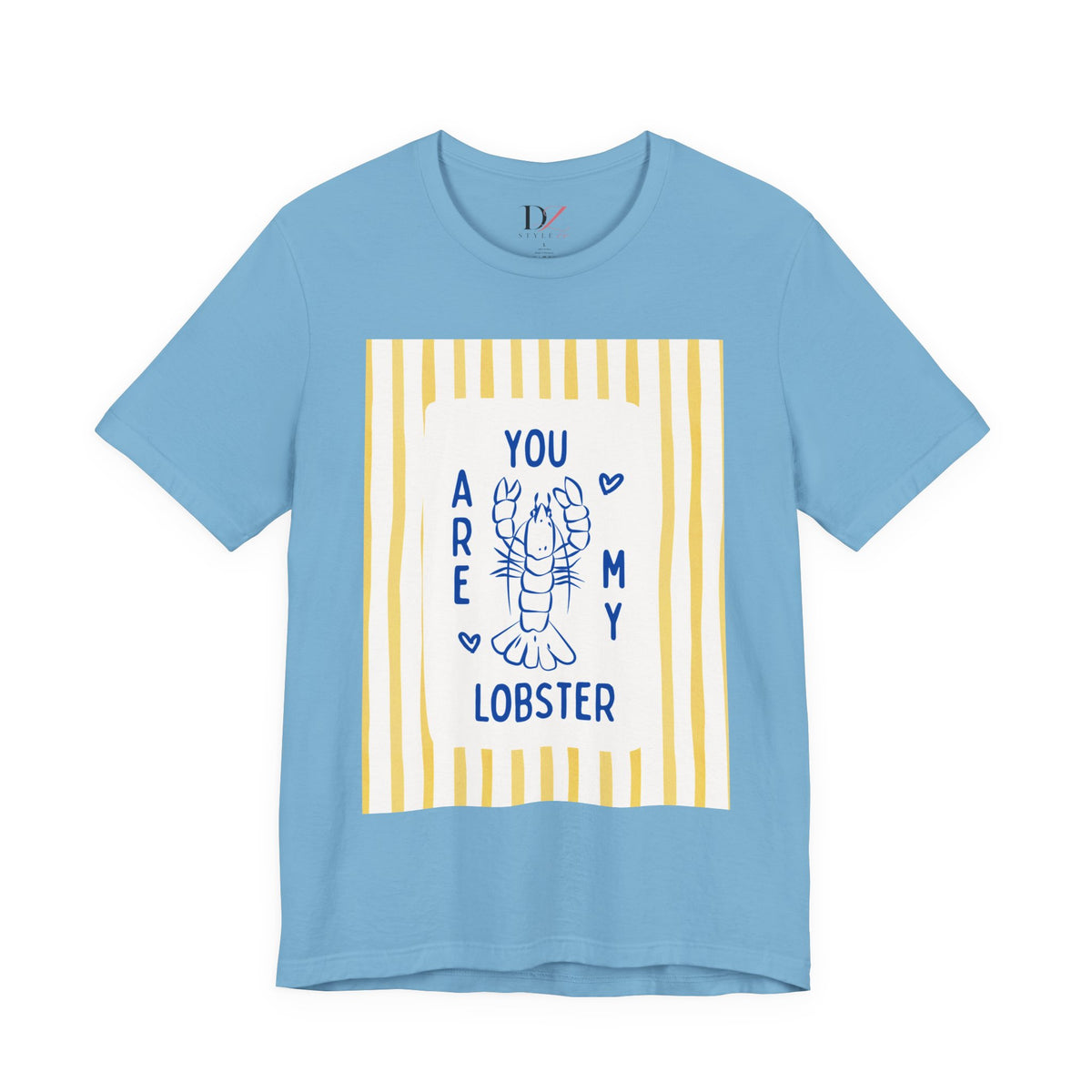 You Are My Lobster T-Shirt | Cute Lobster Illustration, Nautical Stripes